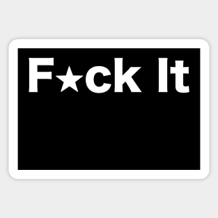 Fuck it text with shining stars Sticker